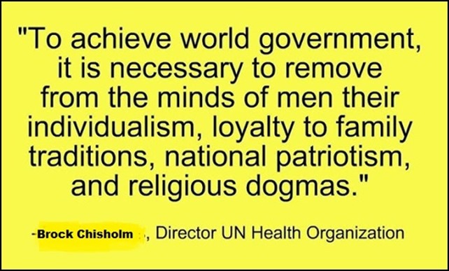 to-achieve-world-government-it-is-necessary-to-remove-from-the-minds-of-men-their-individualism